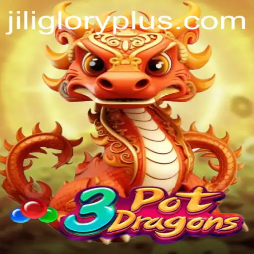 Discover the Thrills of 3PotDragons in the World of JILI GLORY