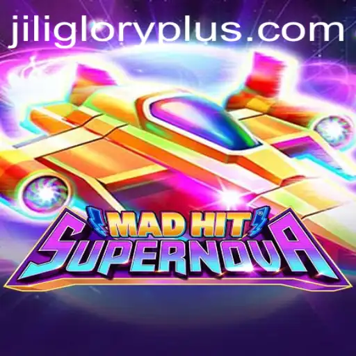 Unveiling the Thrills of MadHitSupernova: A Dive into the World of JILI GLORY