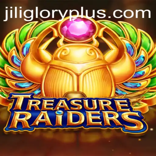Discover the Exciting World of TREASURERAIDERS: A Dive into JILI GLORY